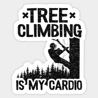 Tree Climbing Is My Cardio Funny Arborist Gift Tree Work Sticker